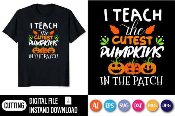 Celebrate the Season with the I Teach Cutest Pumpkins SVG