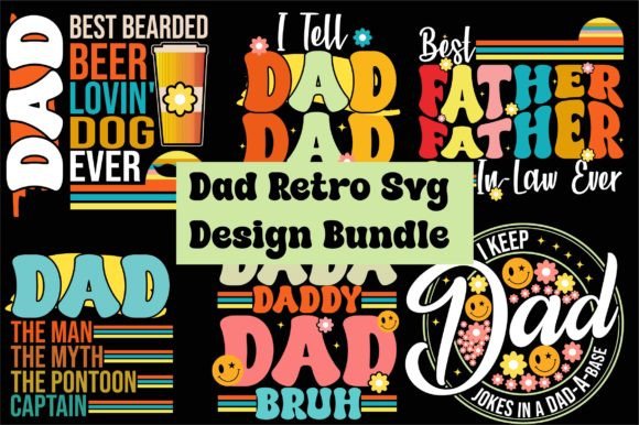 Dad Retro SVG T-Shirt Design Bundle: Your Shortcut to Cool Merchandise