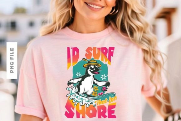 I'd Surf That For Shore: A T-Shirt Design for Sun, Sea, and Style